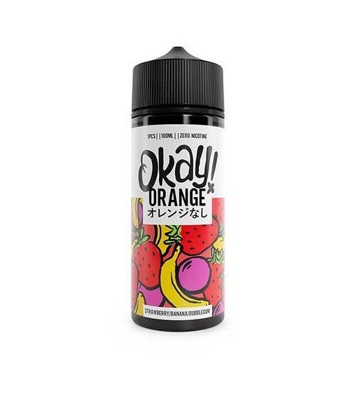 Okay! Orange Strawberry/Banana/Bubblegum Ansicht Flasche Okay! Orange Strawberry/Banana/Bubblegum