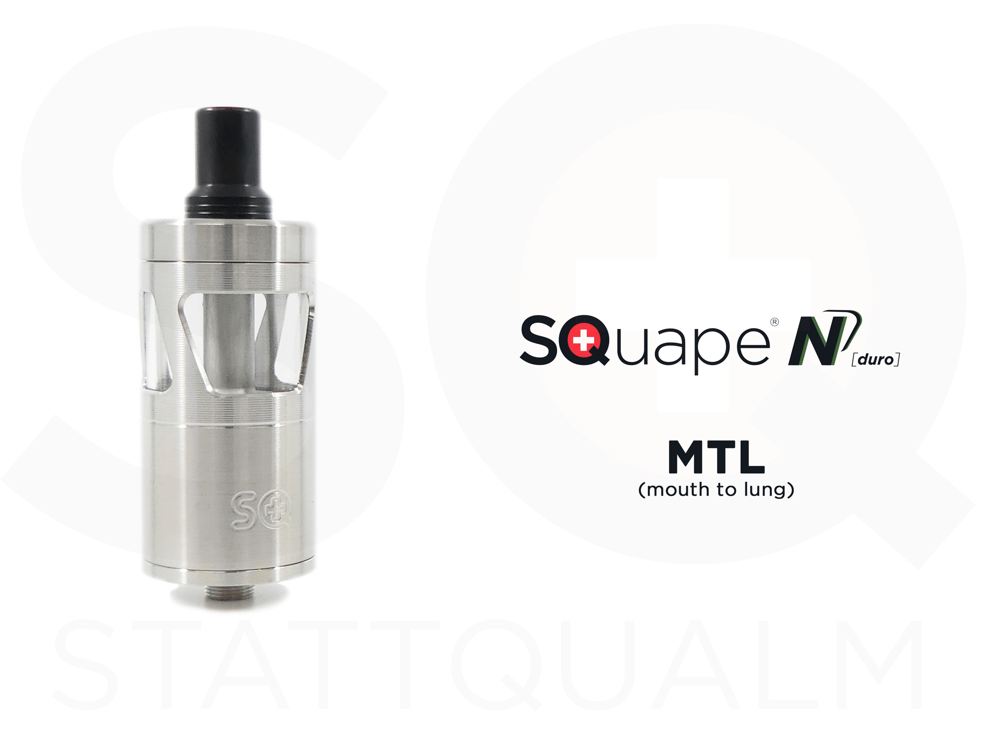 Stattqualm SQuape N[duro] MTL-Stainless Steel